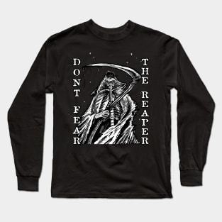 Dont fear the reaper drawing art Long Sleeve T-Shirt